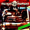 The Mad Shepherd- Demolition
