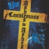 Candlemass- Ashes To Ashes