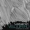 Ladytron Velocifero Remix and Rare