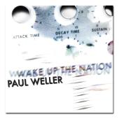 Paul Weller: Wake Up The Nation