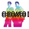 chromeo-dj-kicks