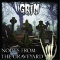 Grim- Noises From The Graveyard