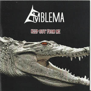 Emblema- Keep Out From Me