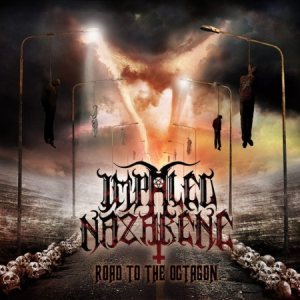 Impaled Nazarene- Road To The Octagon