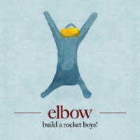 Elbow- Build A Rocket Boys