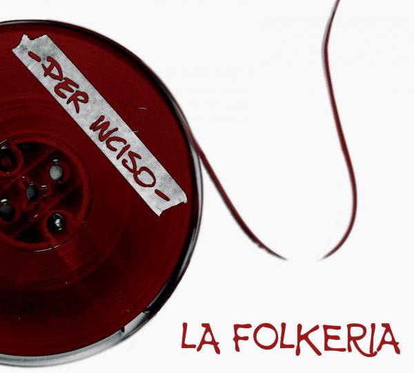 LaFolkeria- Per Inciso