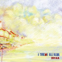 I Treni All'alba- 2011 A.D.