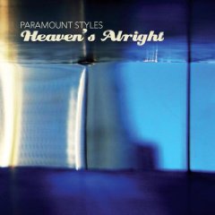 Paramount Styles: Heaven's Alright