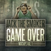 Jack The Smoker- Game Over Mixtape