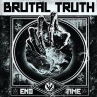 Brutal Truth- End Time