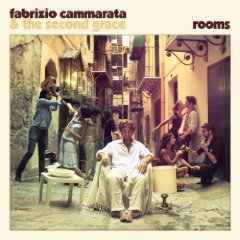 Fabrizio Cammarata & The Second Grace- Rooms