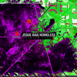 Jesus Was Homeless- Violet Line
