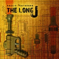 The LongJ - Raggio Katarana