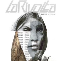 LaRivolta- Guerra e Pace