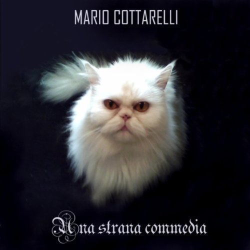 Mario Cottarelli- Una Strana Commedia