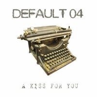 Default 04- A Kiss For You