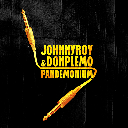 Johnny Roy & Don Plemo- Pandemonium