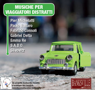 Musiche Per Viaggiatori Distratti