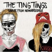 The Ting Tings- Sounds From Nowheresville
