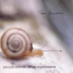 Piccoli Animali Senza Espressione- This Incanto