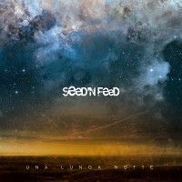 SeeD'N FeeD- Una Lunga Notte