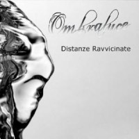 Ombraluce- Distanze ravvicinate