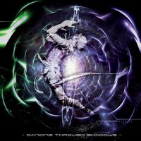 She Was Nothing- Dancing Through Shadows