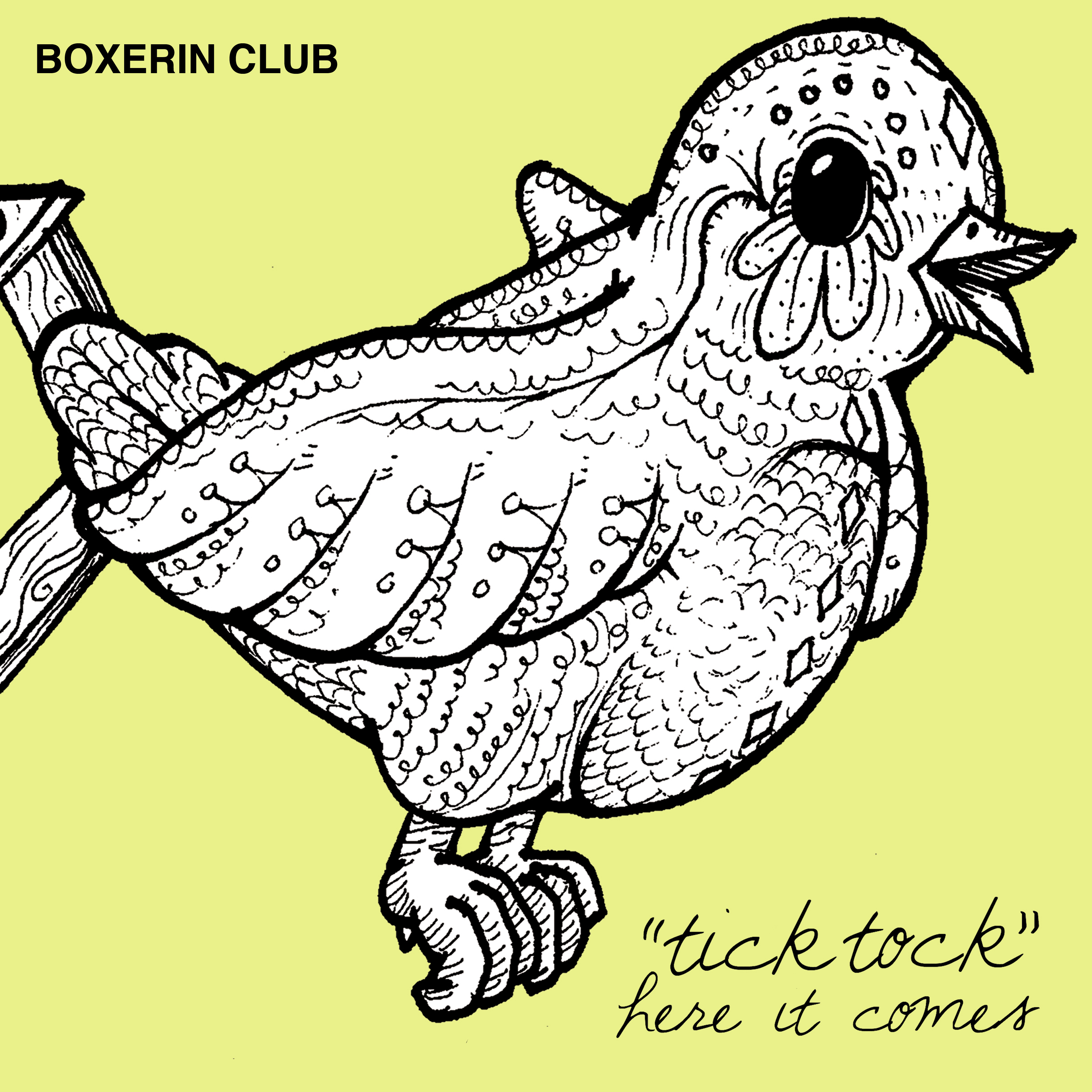 Boxerin Club- Tick Tock (Here It Comes)
