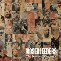 The Nosebleed Connection- Nosebleeders