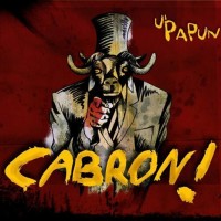 U' Papun- Cabron