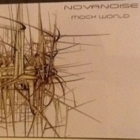 Novanoise- Mock World