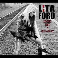 Lita Ford- Living Like A Runaway