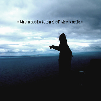 The Absolute End Of The World- We Don't Exist EP