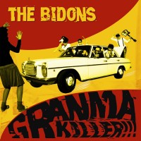 The Bidons- Grandma Killer