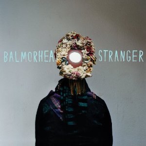 Balmorhea- Stranger