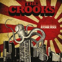 The Crooks- Atomick Rock