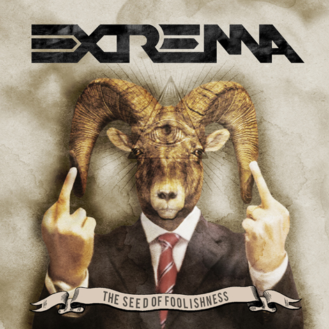 Extrema: The Seed Of Foolishness