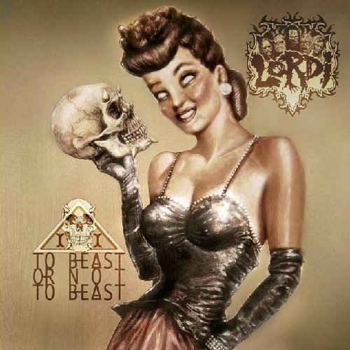 Lordi- To Beast Or Not To Beast