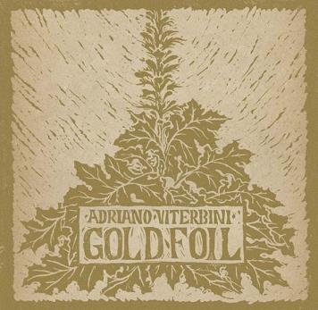 Adriano Viterbini- Goldfoil