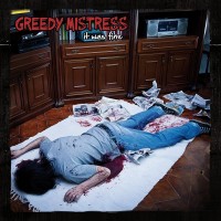 Greedy Mistress- It Was Fine
