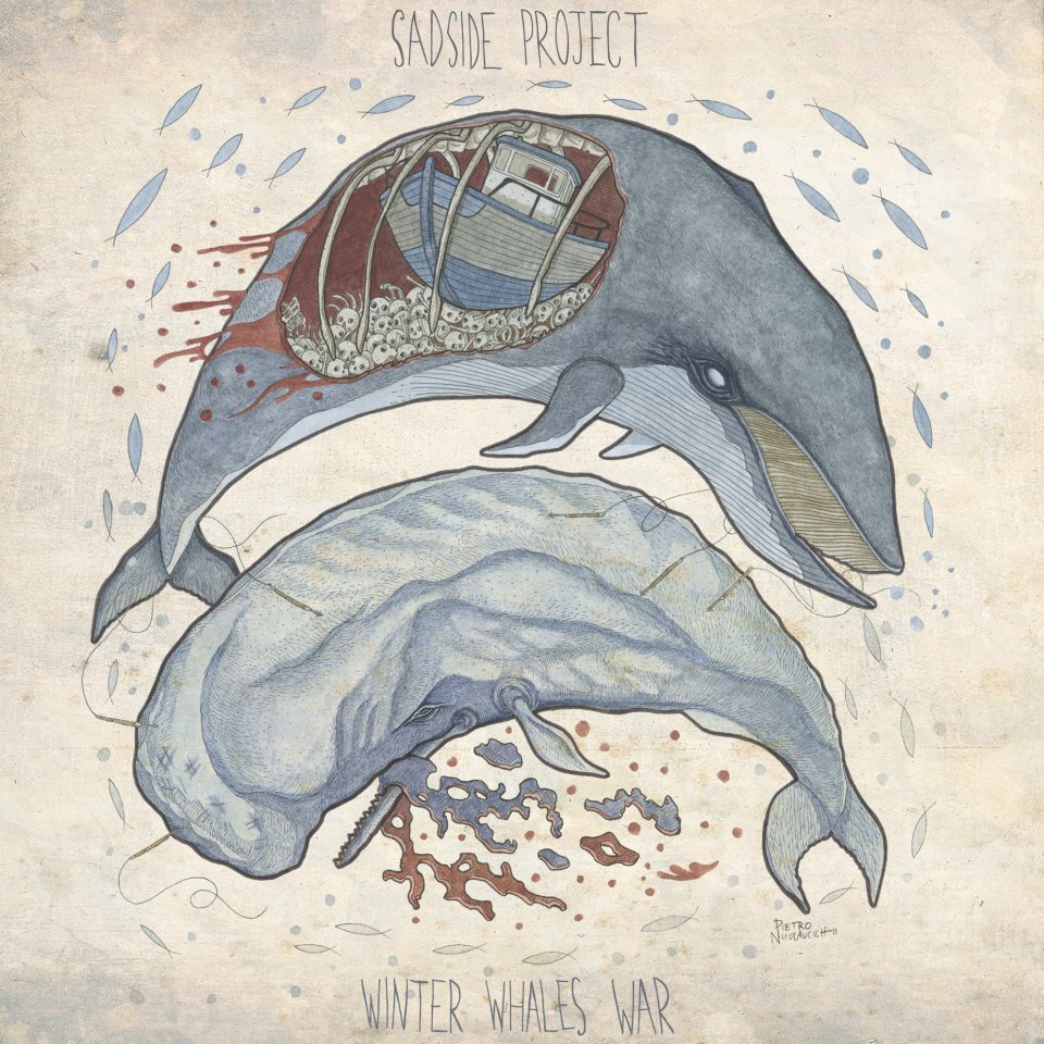 Sadside Project: Winter Whales War