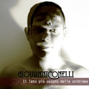Giovanni Conelli- Il lato più oscuro delle orchidee