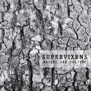 SuperVixens- Nature And Culture