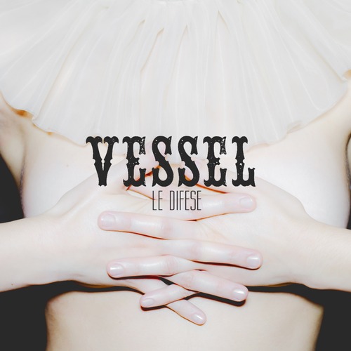 vessel-le-difese-
