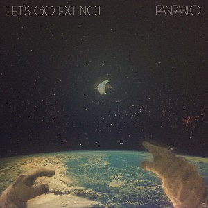 Fanfarlo- Let's Go Extinct