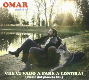 Omar Pedrini- Che ci vado a fare a Londra?