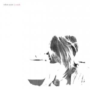 Velvet Score- Youth