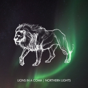 Lions in a Coma- Northern Lights