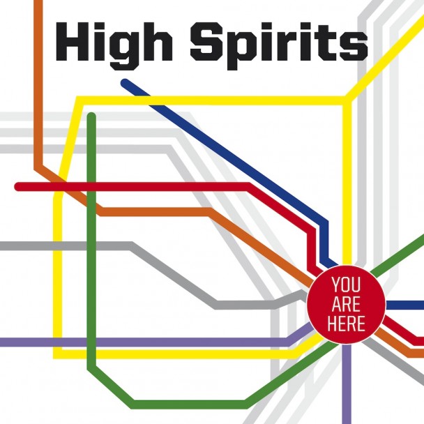 High Spirits- You Are Here