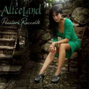 Aliceland- Pensieri raccolti
